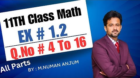 11th class math chapter 1 || 1st year math exercise 1.2 question number 4 to 16