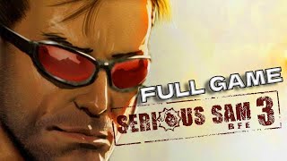 Serious Sam 3 Bfe Full Game Walkthrough Gameplay No Commentary 2K 60Fps