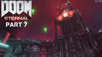 DOOM ETERNAL Gameplay Walkthrough | Part 7 - Arc Complex