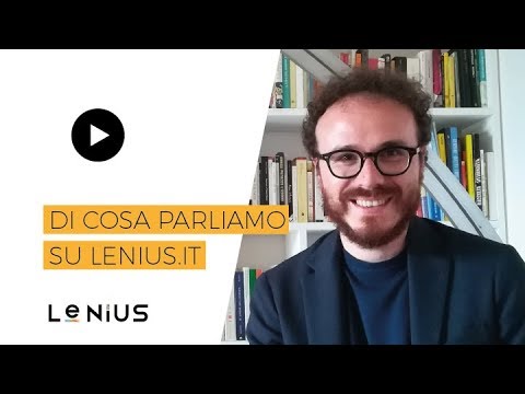 Di cosa parliamo su LeNius.it