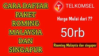 Cara Daftar Paket Roaming Telkomsel 2022 l Roaming Malaysia dan Singapur #roamingmaxtelkomsel screenshot 4