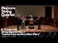 K. Penderecki — String Quartet No. 3 / Meccore String Quartet at Wigmore Hall