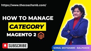 How to manage categories in magento2 | Create, Edit Del categories in Magento2 | Magento 2 Tutorial