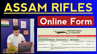 Assam Rifles Online Form 2023 🔥 || Assam Rifles Recruitment 2024