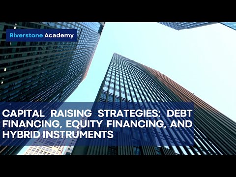 Capital Raising Strategies: