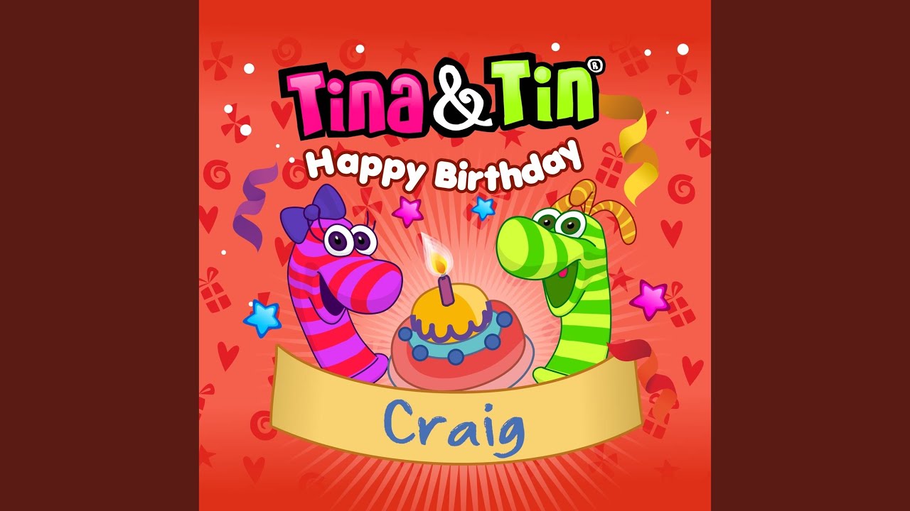 Happy Birthday CRAIG