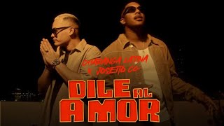 Dile Al Amor - Charanga Latina (El Lynka) Ft. Joseito CG | ESTRENO 2024