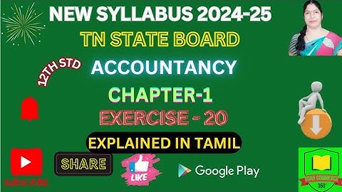 12TH ACCOUNTANCY CHAPTER-1 ACCOUNTS FROM INCOMPLETE RECORDS EXERCISE-20 EXPLAINED IN TAMIL