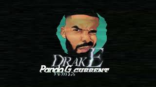 Pando G - Drake Currents - Remix