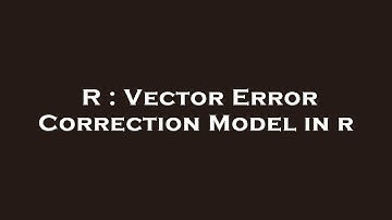R : Vector Error Correction Model in r