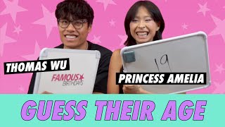 Princess Amelia vs. Thomas Wu  Guess Their Age