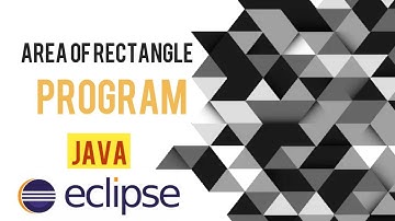 How to find Area of Rectangle in Java Eclipse | | Java