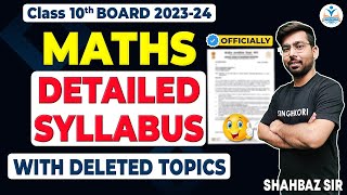 Class 10th Maths 2023-24 |Maths Detailed Syllabus|  OFFICIAL   Deleted Topics | CBSE 2023-24