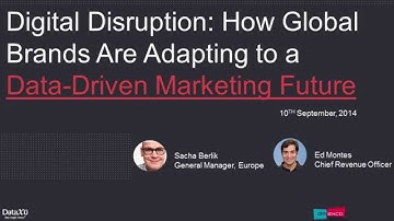 DataXu | Digital Disruption  | How Global Brands Are Adapting to a Data-Driven Marketing Future