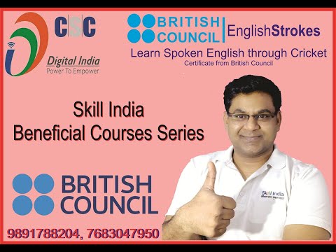 British Council English Strokes : CSC English Speaking course 4 certificates from British Council