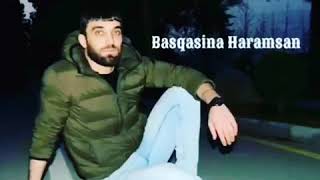 Basqasina haramsan mahnisi Resimi