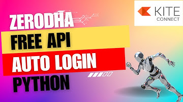 Zerodha Algo Trading Free | How to automate api login using python