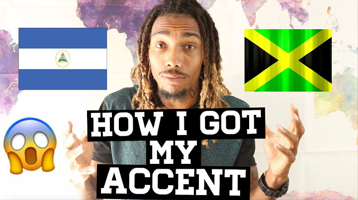 NICARAGUA | JAMAICA | THE TRUTH BEHIND MY ACCENT