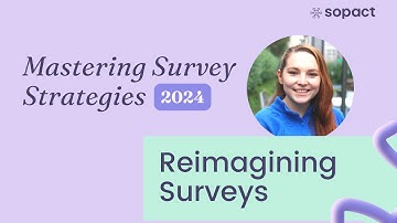 Survey Strategies for Actionable Insights