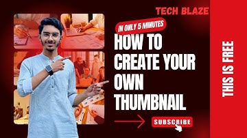How to Create Your own Thumbnail | Just in 5 Minutes 👍 | Step-by-Step Tutorial for Eye-Catching