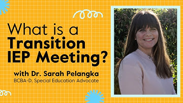 What is a Transition IEP Meeting?