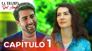 La Trampa del Amor Capítulo 1 | Doblado En Español