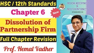 Dissolution of Partnership Firm | Full Chapter Revision | Very Important | Chapter 6 | Class12th |