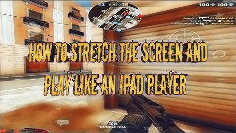 How to stretch your screen ( Like Ipad ) & Gameplay - Critical Ops 2020