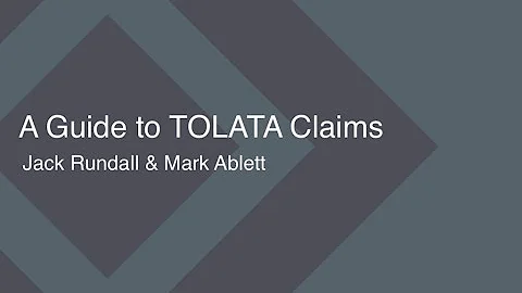 A Guide a TOLATA Claims - Jack Rundall & Mark Ablett
