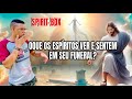 OQUE A ALMA SENTE E VER NO SEU FUNERAL TODOS VÃO FICAR SURPRESOS SPIRITBOX