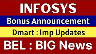 INFOSYS share latest news today 🚨 BONUS ANNOUNCEMENT 🚨 DMART share • BEL share latest news