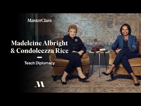 Madeleine Albright and Condoleezza Rice Teach Diplomacy | Official Trailer | MasterClass