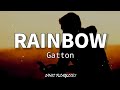 Rainbow - Gatton (Lyrics)🎶