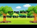 Yuno Miles - Put The Money In The Bag (Lyrics Video)