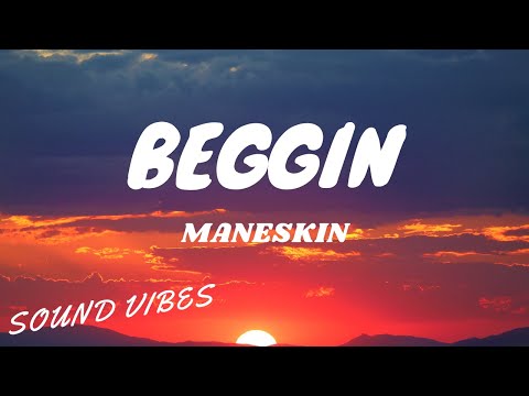 Måneskin - Beggin' (Lyrics)