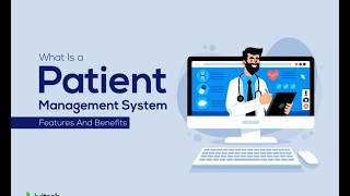 Patient Management Systems
