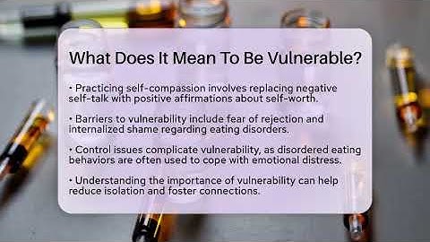 What Does It Mean To Be Vulnerable? - Inside Body Image
