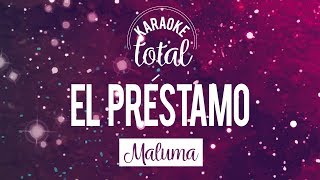 El Préstamo - Maluma - Karaoke