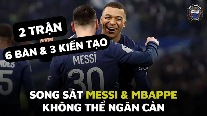 Song sát Messi & Mbappe 2 trận, 6 bàn, 3 kiến tạo | Giúp PSG phá đảo Ligue1 | Highlights PSG Ligue1