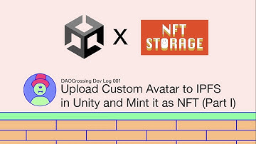 Upload Custom Images from Unity to IPFS using NFT.Storage [DAOCrossing DevLog 001]