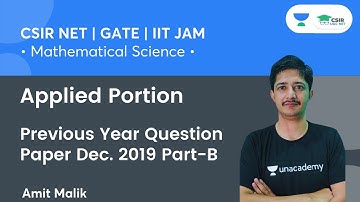 Previous Year Question Paper Dec. 2019 (Part-B) | Applied Portion | CSIR NET | GATE | By Amit Malik