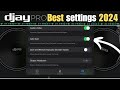 Best djay pro settings 2024