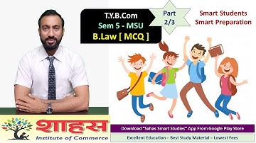 T.Y.B.Com MSU Business Law MCQ Marathon  Session - SAHAS