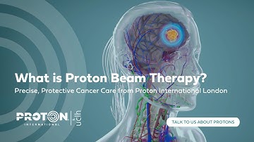 What Is Proton Beam Therapy? | Precise, Protective Cancer Care from Proton International London