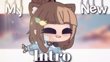 My New Intro...! ✨💖