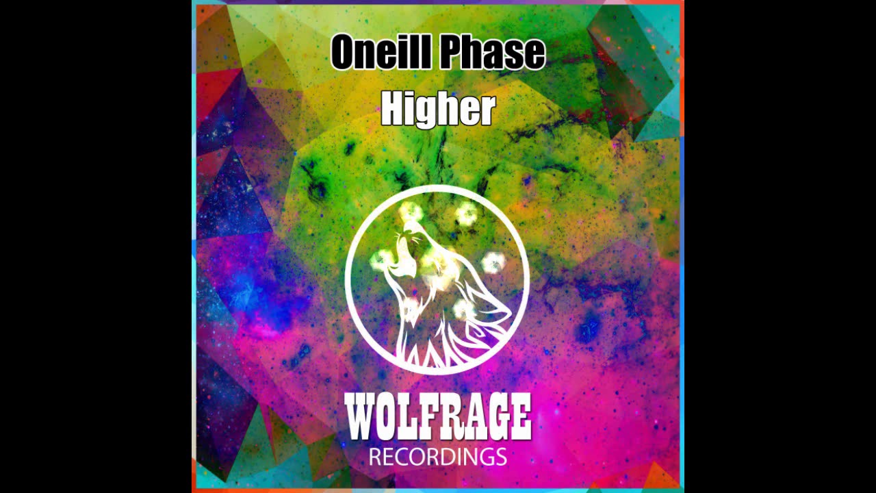 Ver Oneill Phase - Higher (Radio Edit) en YouTube Ver Oneill Phase - Higher (Radio Edit) en YouTube