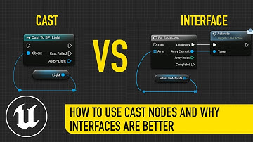 Hoe u cast-nodes gebruikt en waarom u eigenlijk interfaces wilt gebruiken - UE4/UE5-blauwdrukken
