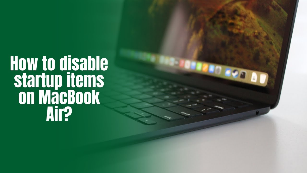 How to disable startup items on MacBook Air? - YouTube