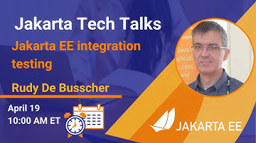 Jakarta Tech Talk - Jakarta EE integration testing
