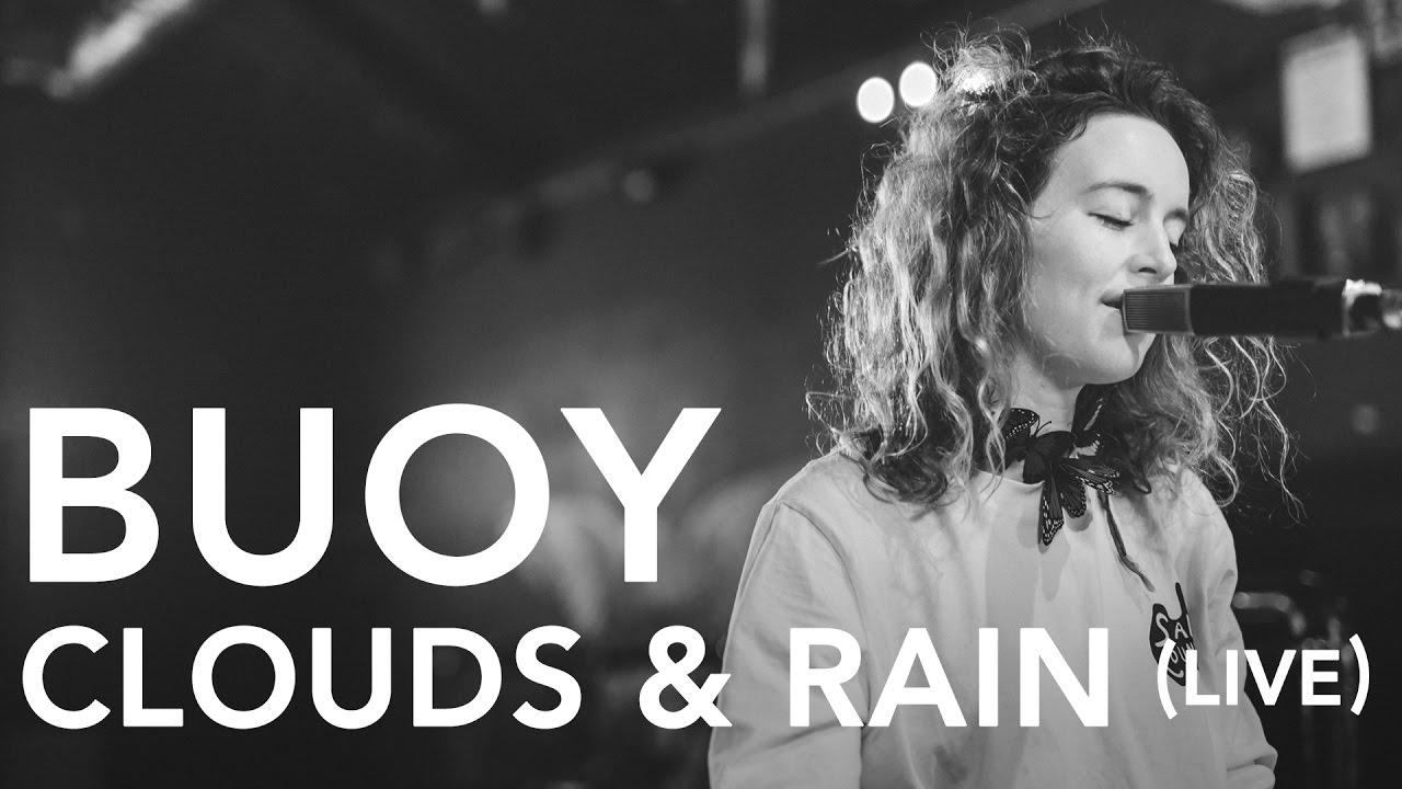 Watch Buoy - Clouds & Rain (PileTV Live Sessions) on YouTube Watch Buoy - Clouds & Rain (PileTV Live Sessions) on YouTube